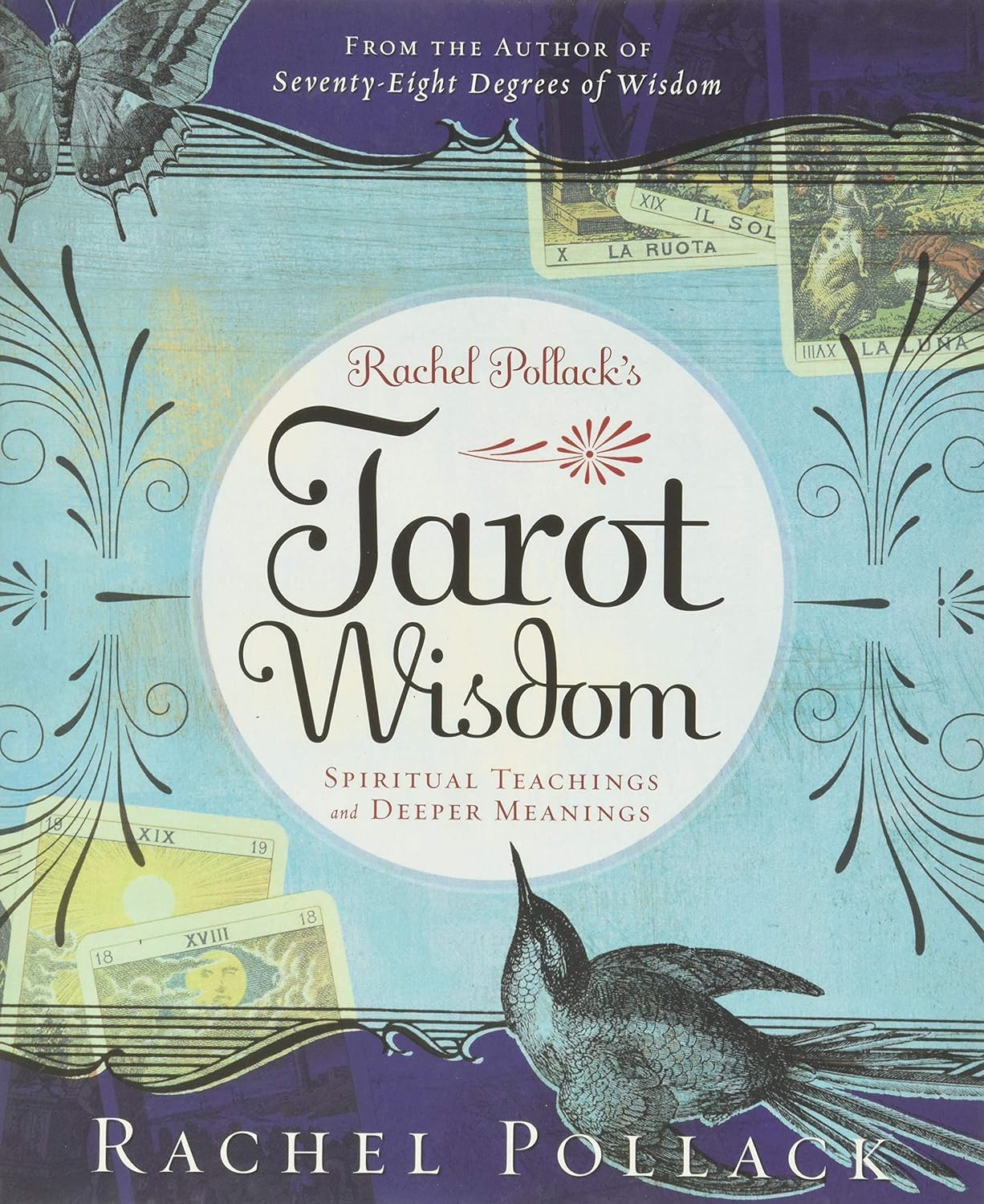 Tarot Wisdom - Rachel Pollack
