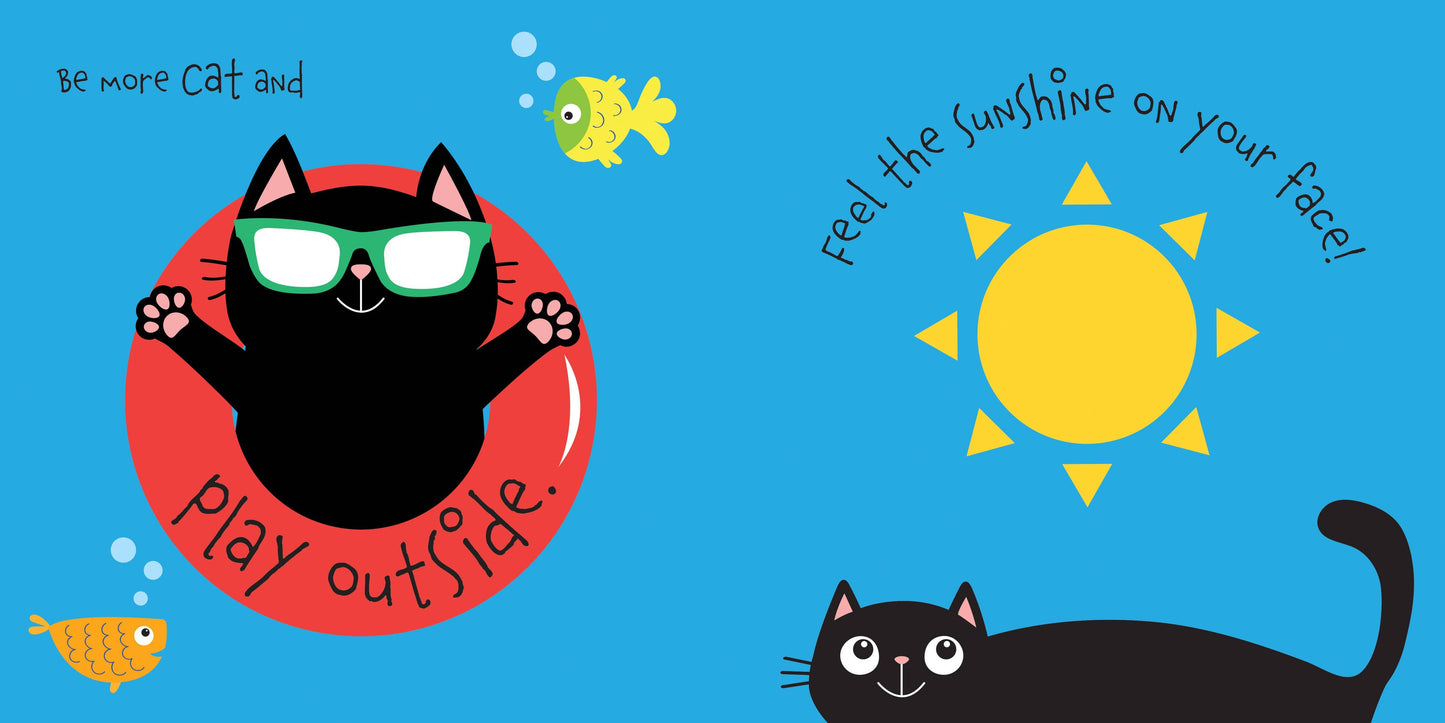 Be More Cat: Board Book