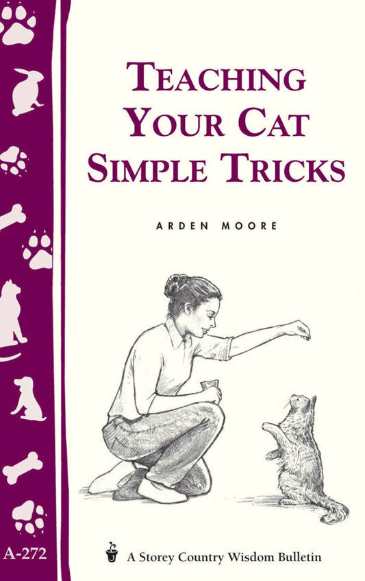 Teaching Your Cat Simple Tricks: Trade Paperback