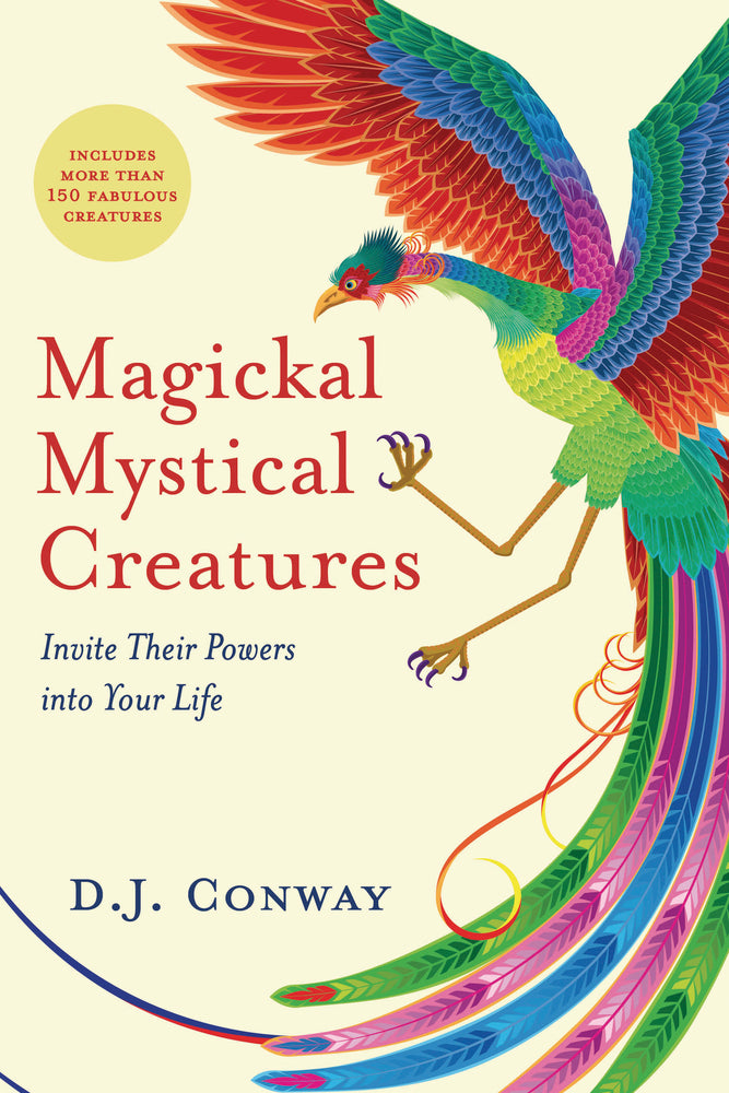 Magickal Mystical Creatures - D.J. Conway