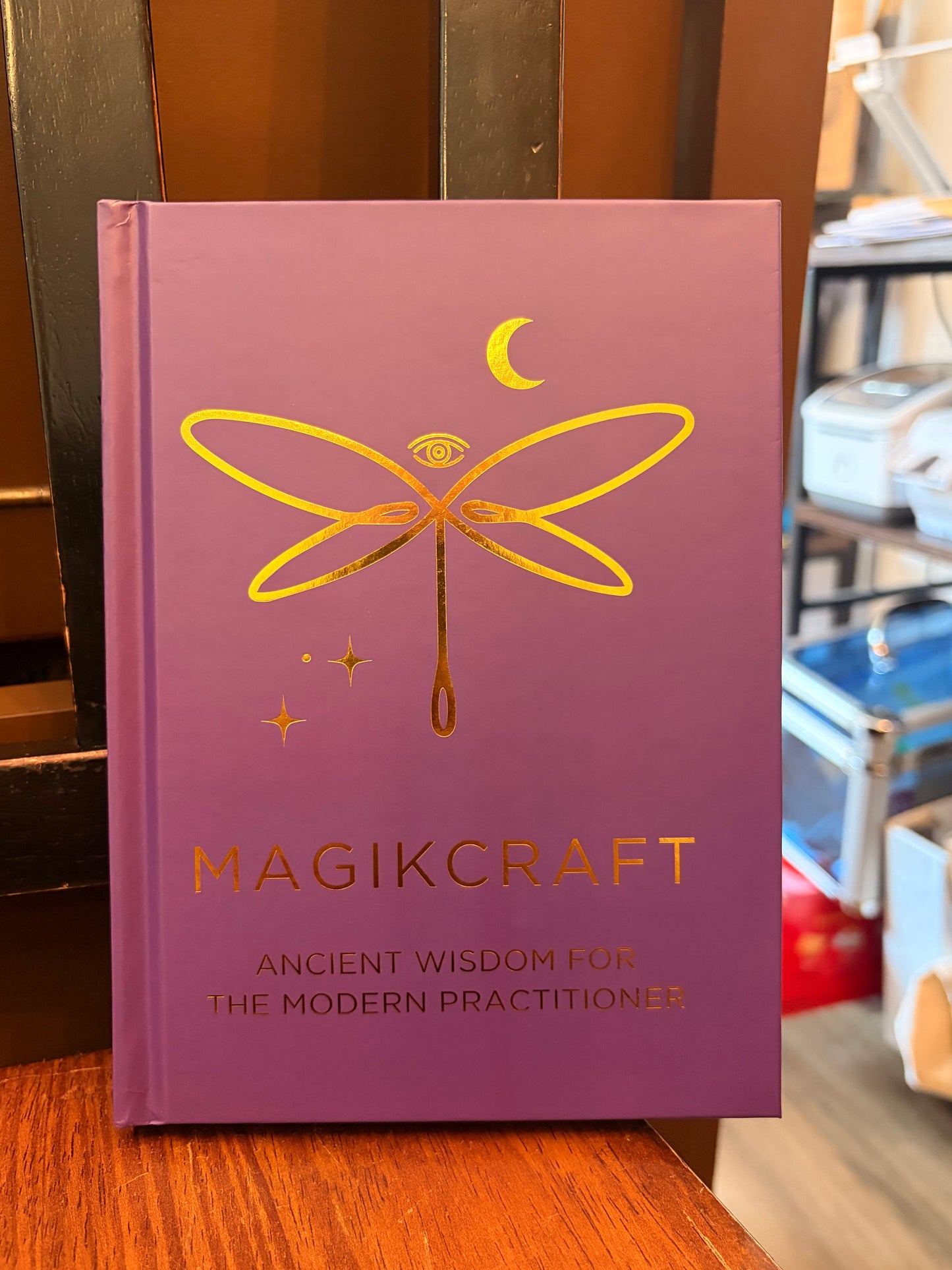 Magikcraft ancient wisdom for the modern practitioner