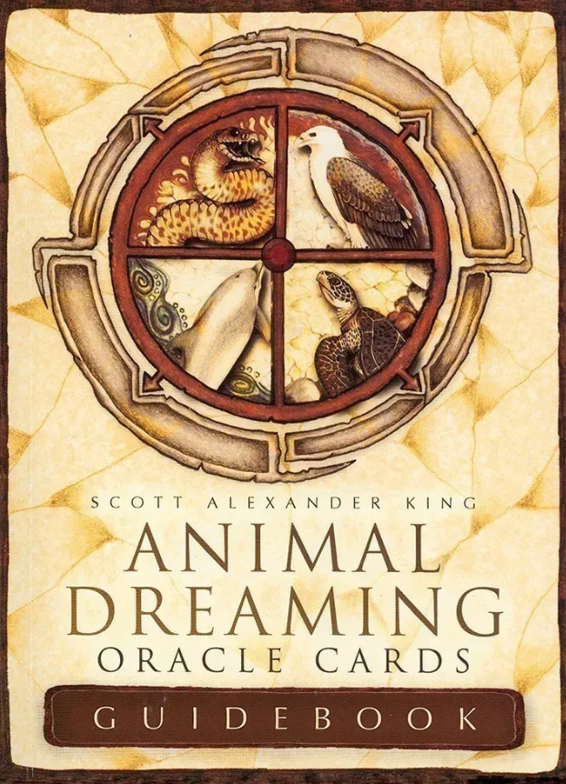 Animal Dreaming Oracle - Scott Alexander King