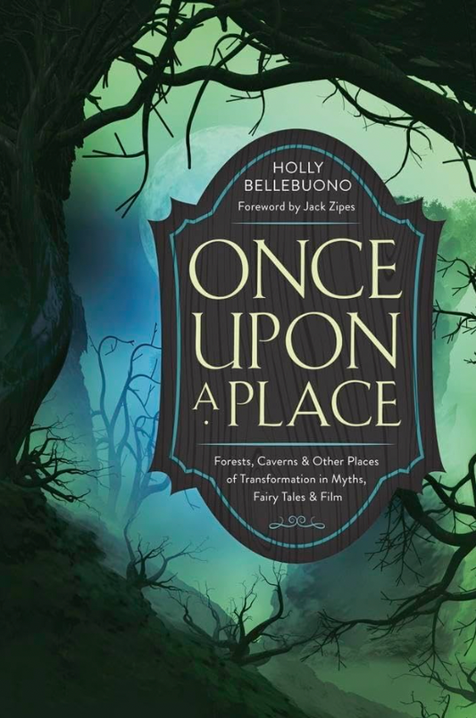 Once Upon A Place - Holly Bellebuono