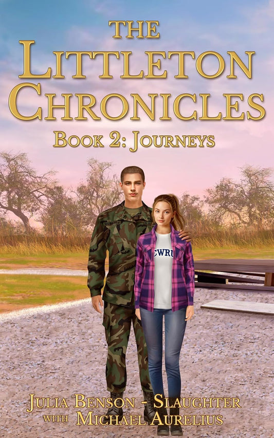 The Littleton Chronicles Book 2: Journeys