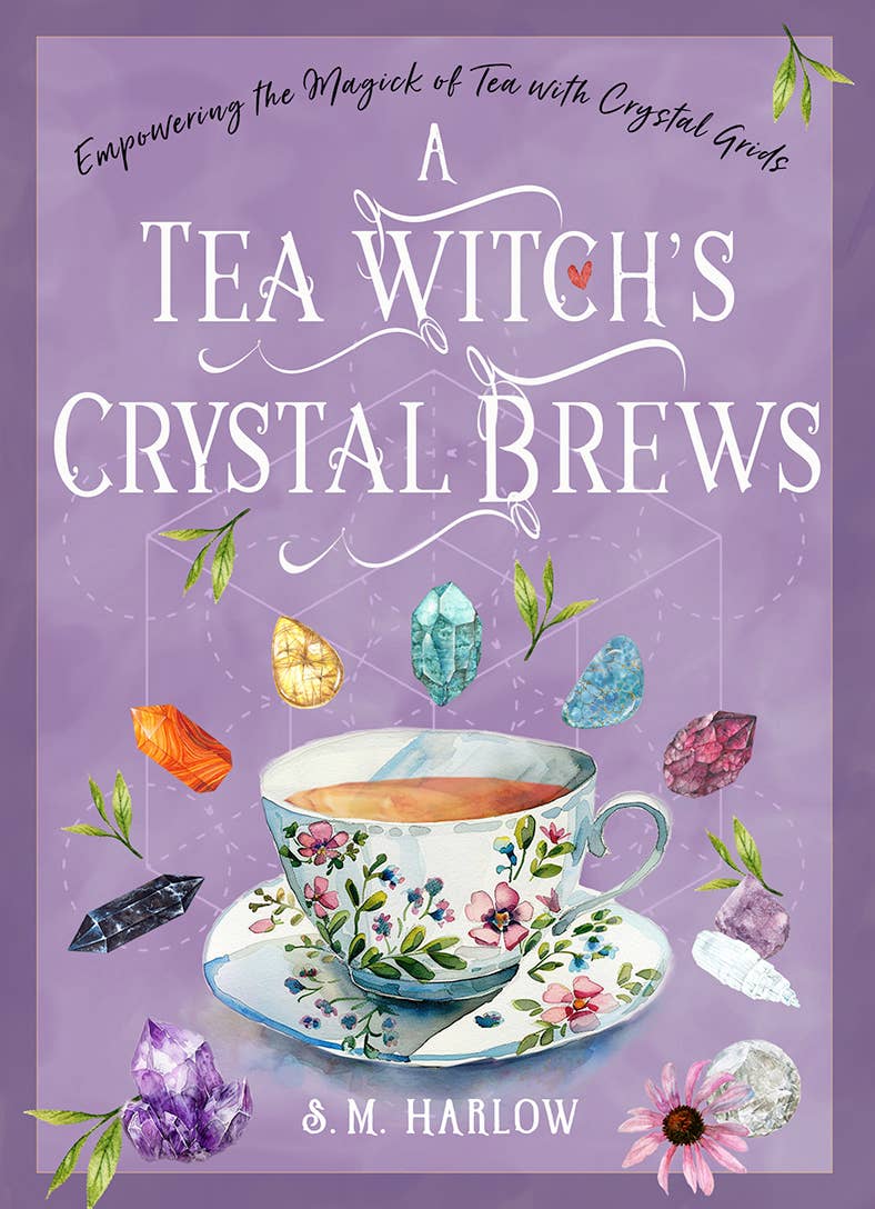 A Tea Witch’s Crystal Brews (Hardcover)