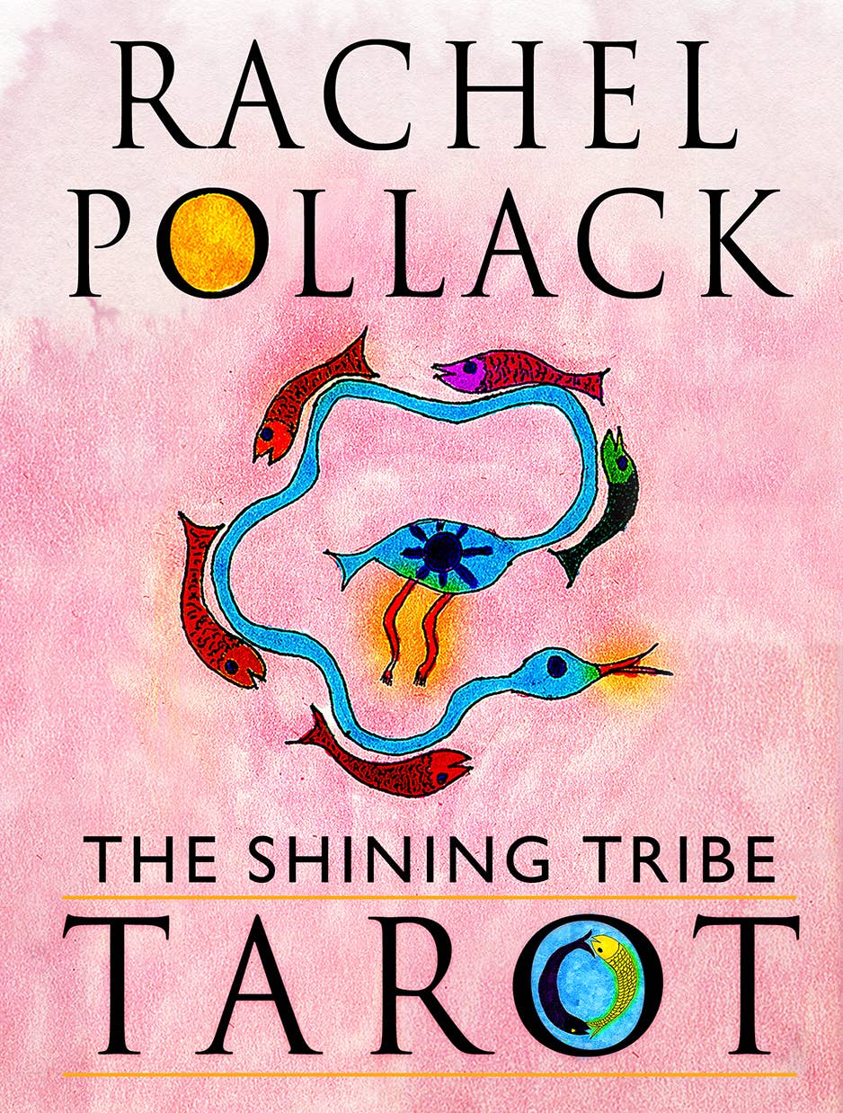 The Shining Tribe Tarot: 83 Cards & 272-Pg Full-Color Book