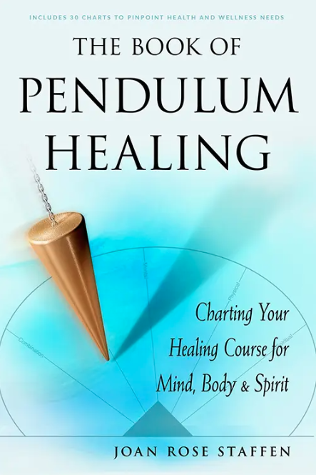 The Book of Pendulum Healing